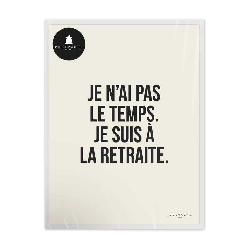 Affiche ou affiche encadrée Retraite