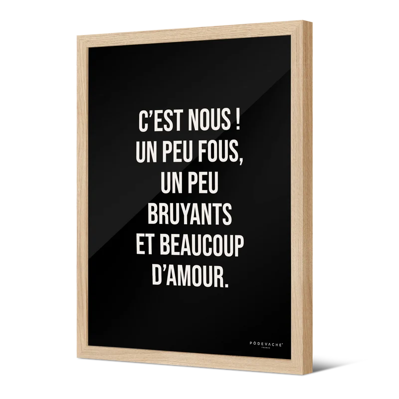 Affiche ou affiche encadrée Un Peu Fous