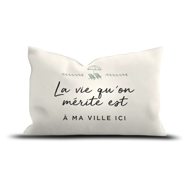 Coussin extérieur personnalisé La Vie qu'on Merite