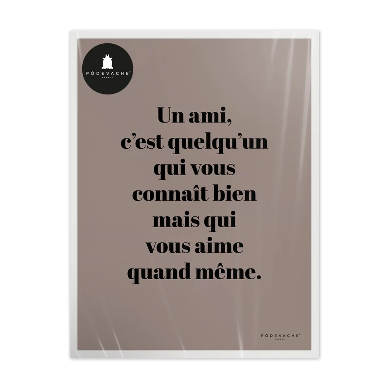 Affiche ou affiche encadrée Ami Aime Quand Même