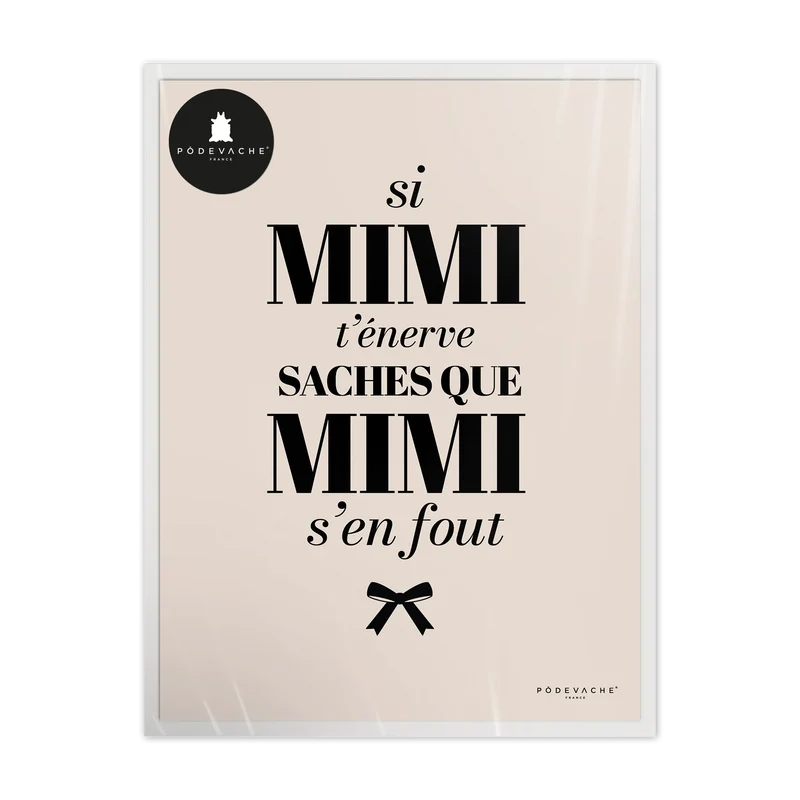 Affiche ou affiche encadrée Mimi Enerve