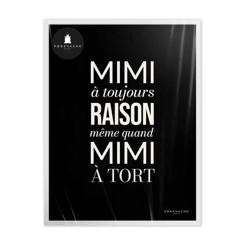 Affiche ou affiche encadrée Mimi Raison